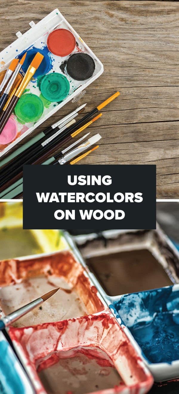 Can You Use Watercolor on Wood 